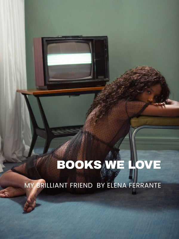 Becoming Through Friendship: My Brilliant Friend